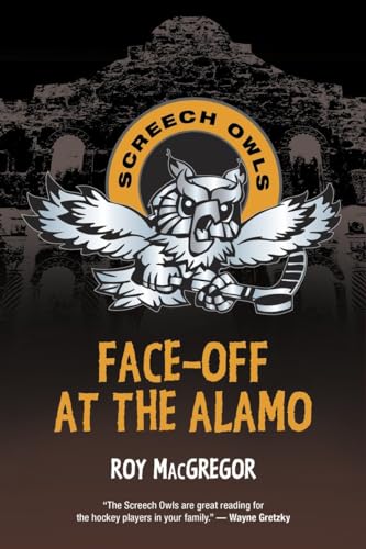 Face-Off at the Alamo (Screech Owls)