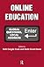 Online Education: Global Questions, Local Answers (Baywood's Technical Communications)