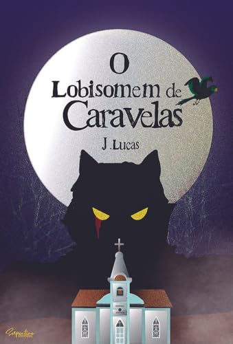 O LOBISOMEM DE CARAVELAS