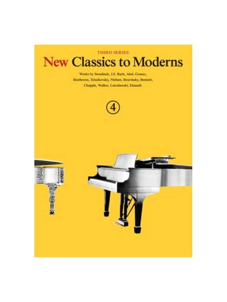 New Classics to Moderns - Third Series: Book 4