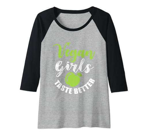 Mujer Las chicas veganas saben mejor | Cita Vegetariana Divertida Camiseta Manga Raglan