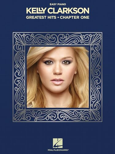 Kelly Clarkson - Greatest Hits, Chapter One