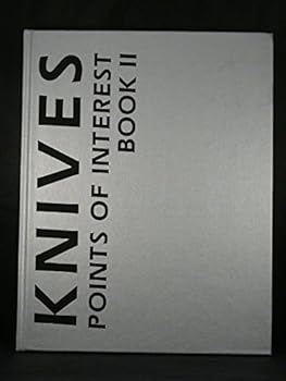 Hardcover Knives: Points of Interest Book II Book