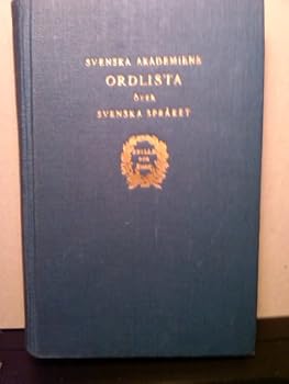 Hardcover Svenska akademiens ordlista o¨ver svenska spra°ket (Swedish Edition) Book