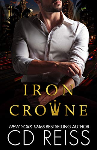 Télécharger Iron Crowne: Enemies to Lovers Standalone (English Edition) Livre eBook France