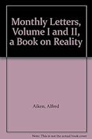 Monthly Letters, Volume I and II, a Book on Reality B006ZDUWL8 Book Cover