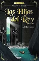 Las Hijas del Rey (Relatos de Inmaeh) (Spanish Edition) 1647890837 Book Cover