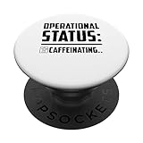 Photo Gallery operational status caffeinating funny laziness popsockets popgrip intercambiabile Photo Gallery operational status caffeinating funny laziness popsockets popgrip intercambiabile