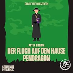 Couverture de Der Fluch auf dem Hause Pendragon
