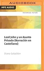 Lord John y un Asunto Privado (Serie Lord John)
