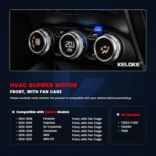 Image of KELOKE HVAC Heater Blower Motor Fan Compatible with 2014-2018 Subaru Forester, 2012-2016 Impreza, 2013-2015 XV Crosstrek, 2016-2017 Crosstrek, Front, Replace# 72223-FJ001 700290