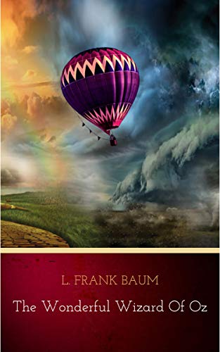 The Wonderful Wizard of Oz (English Edition)