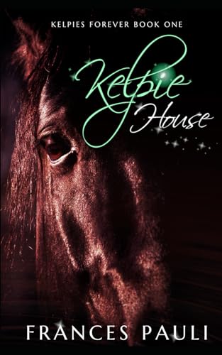 Cover of Kelpie House