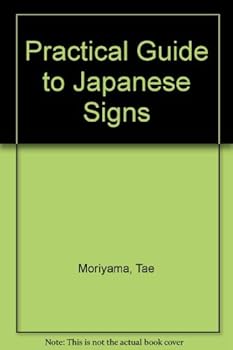Hardcover Practical Guide to Japanese Signs Book