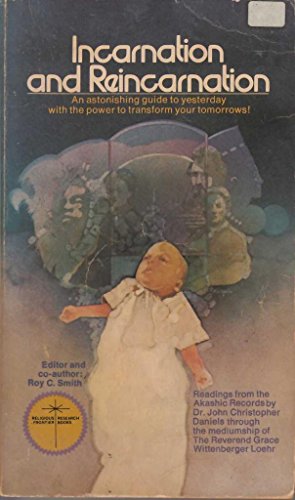 Incarnation and Reincarnation 0891290540 Book Cover