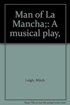 Unknown Binding Man of La Mancha;: A musical play, Book