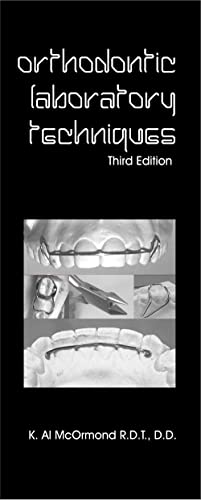 Orthodontic Laboratory Techniques