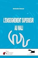 L'Enseignement Superier au Mali 9995254115 Book Cover