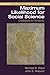 Maximum Likelihood for Social Science (Analytical Methods for Social Research)