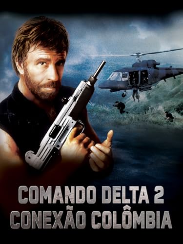 Comando delta 2 - conexão Colômbia