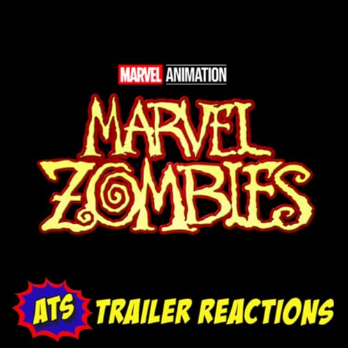 ATS Reacts: Marvel Zombies