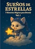  Sueños de Estrellas: 7 Historias Mágicas para Dormir