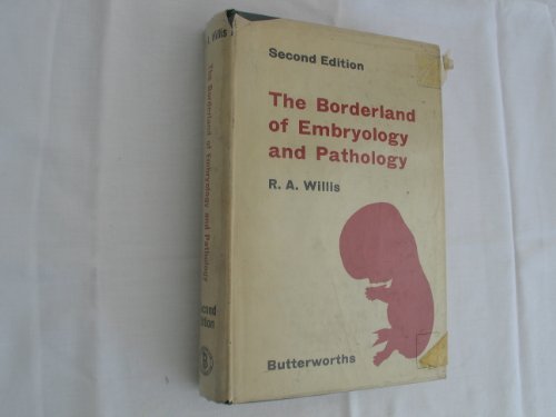 Borderland of Embryology and Pathology 0407121501 Book Cover