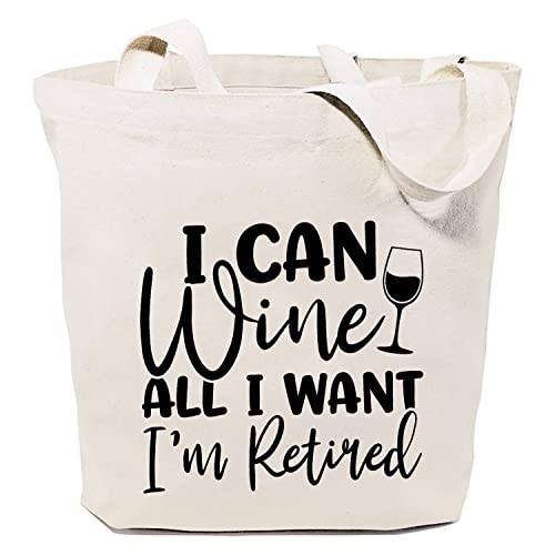 SAUIVD I Can Wine All I Want I'm Retired Canvas Tote Bag Eco Friendly Canvas Shoulder Bag Funny Quote Handbag