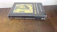 BIRDS OF MEXICO: A Guide for Field Identification 0226056406 Book Cover