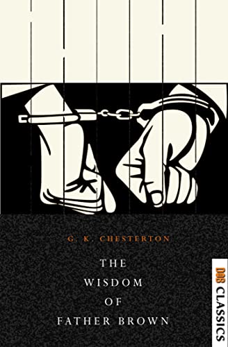 The Wisdom of Father Brown (English Edition)