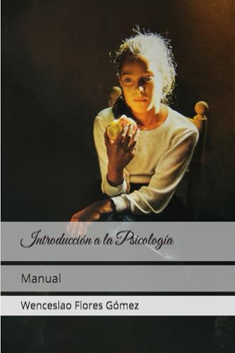 Introducción a la Psicología (Spanish Edition)