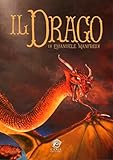 Il Drago. Artbook. Ediz. Integrale - 2