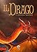 Il Drago. Artbook. Ediz. Integrale - 3