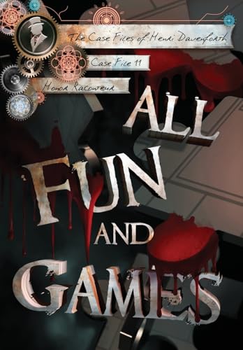All Fun And Games: 11