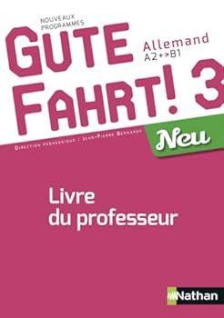 Gute Fahrt 3 Neu Livre du Professeur 2018