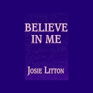 Believe in Me Audiolibro Por Josie Litton arte de portada