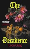 The Decadence