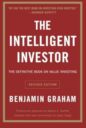 The Intelligent Investor: The Definitive Book on Value Investing. A Book of Practical Counsel (Revised Edition)[Benjamin Graham] - [Paperback]