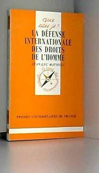 Paperback La défense internationale des droits de l'homme [French] Book
