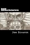 Dead Air (Book One of The Dead Series)