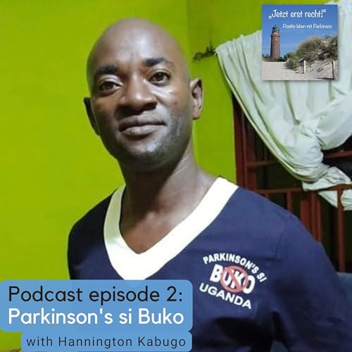 episode 2 - Parkinson's si Buko with Hannington Kabugo (03.04.2022)
