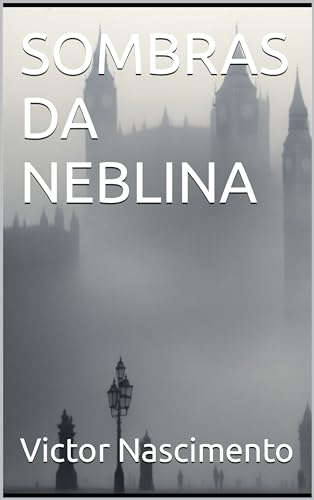 SOMBRAS DA NEBLINA