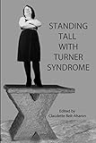 Standing Tall with Turner Syndrome