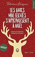 Les Ours mal léchés s'apprivoisent à Noël (New romance) (French Edition) 2755684747 Book Cover