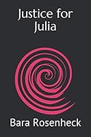 Justice for Julia 1790932564 Book Cover
