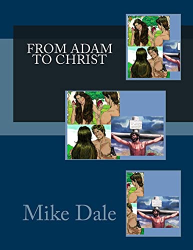 From Adam To Christ