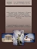  Ashby Leach Et Al., Petitioners, V. Eugene Sawicki, Judge, Cuyahoga County Common Pleas Court. U.S. Supreme Court Transcript of Record with Supporting Pleadings