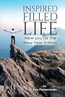 Inspired Filled Life, New You For The New Year Edition 1958981532 Book Cover