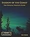 Shadow of the Comet: The Official Strategy Guide (Classic Game Books)
