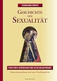 Geschichte der Sexualität: Von den Anfängen bis zur Gegenwart. Südwestdeutschland und seine Nachbargebiete